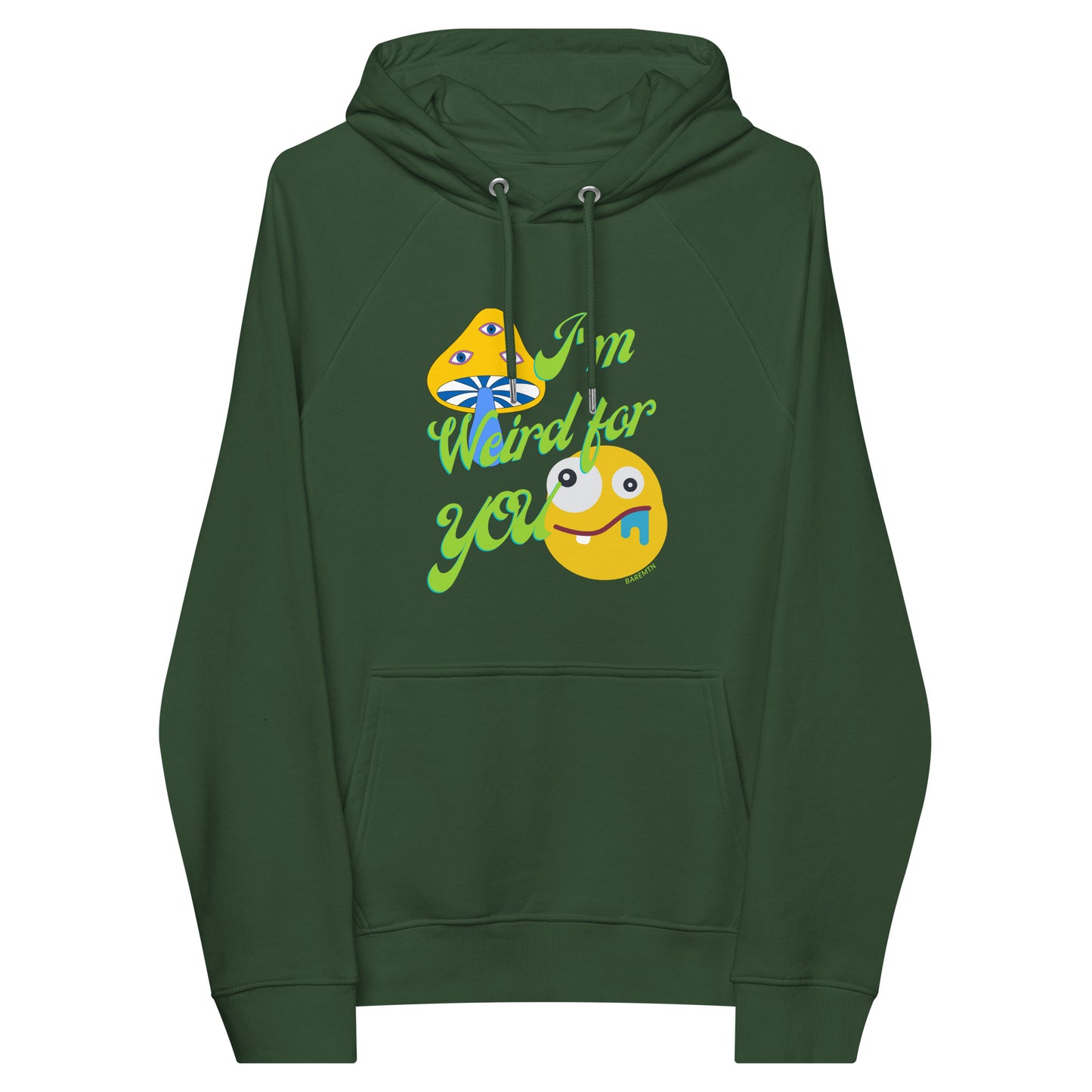 I'm Weird for YOU! Hoodie | Unisex