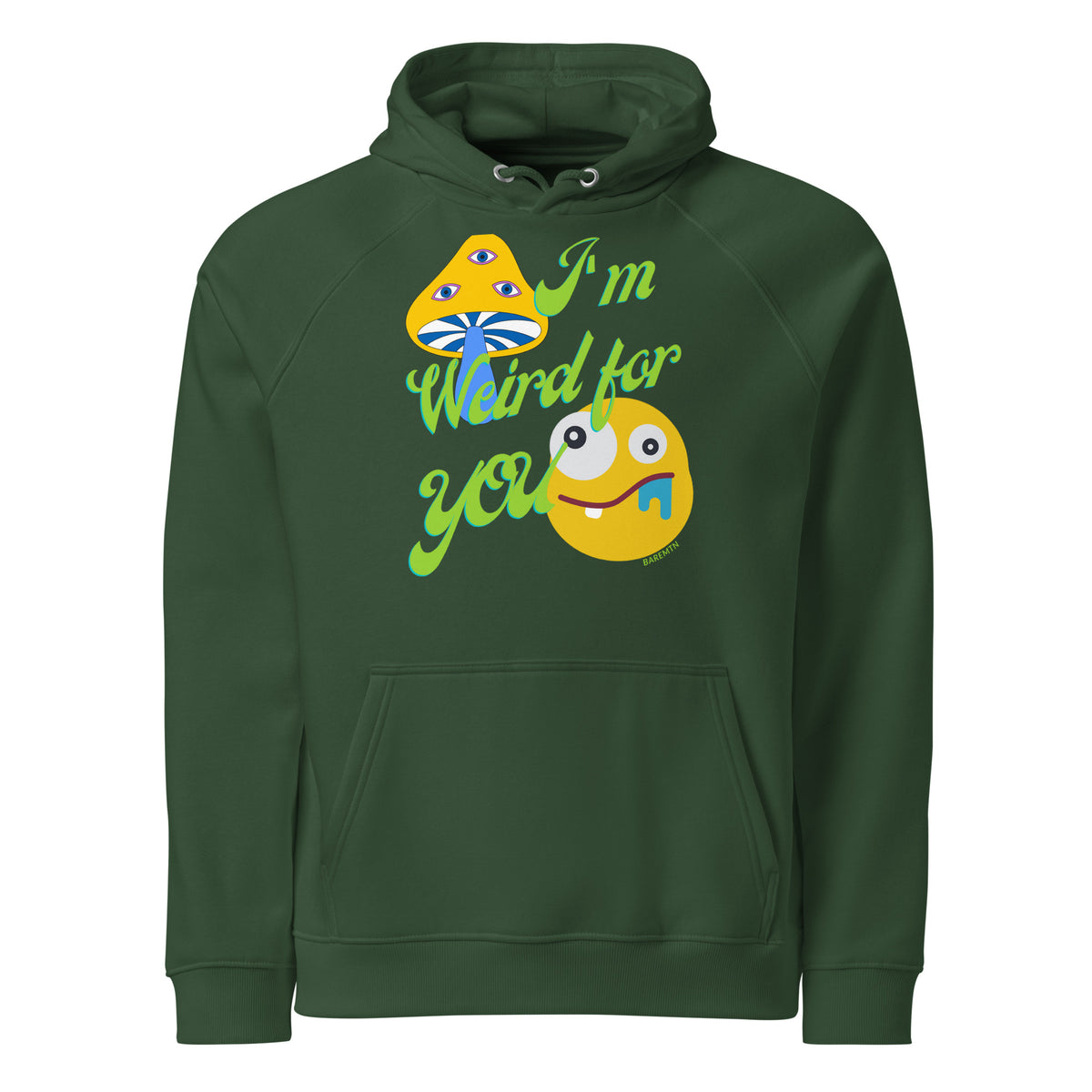 I'm Weird for YOU! Hoodie | Unisex